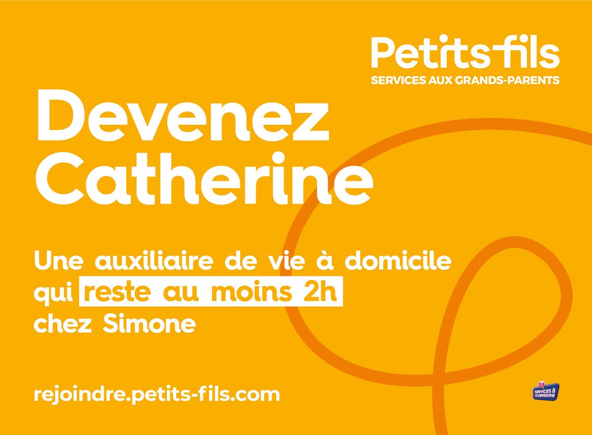 Campagne d'affichage RH Petits-fils - Mission de copywriter Campagne d'affichage RH Petits-fils - Mission de copywriter