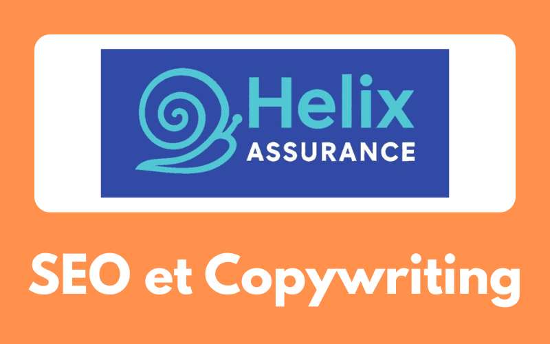 Projet - Helix assurance - Copywriting et landing pages